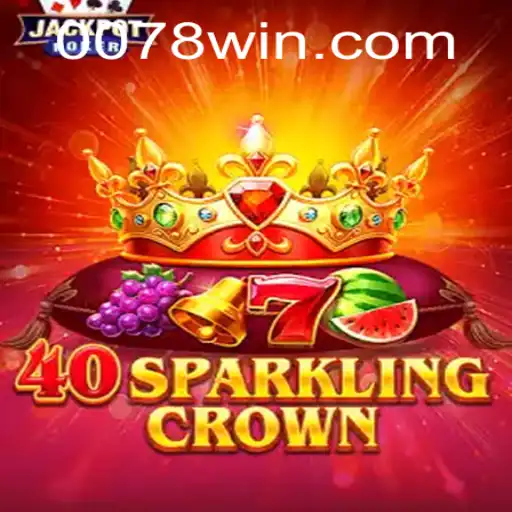 Descubra a Excitação do Jogo 40SparklingCrown com a Chave para o Sucesso 078win
